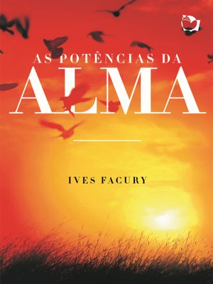 cover image of As Potências da Alma